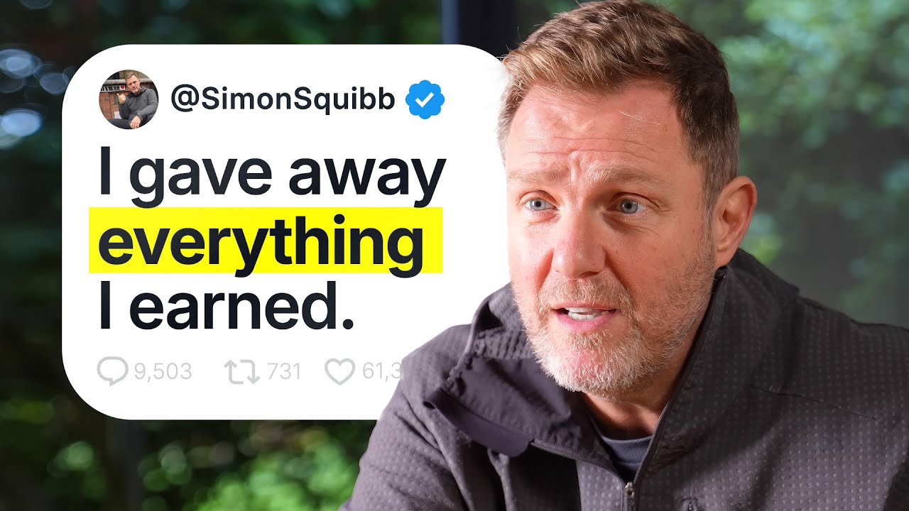 Simon Squibb in a video thumbnail styled as a tweet reading I gave away everything I earned